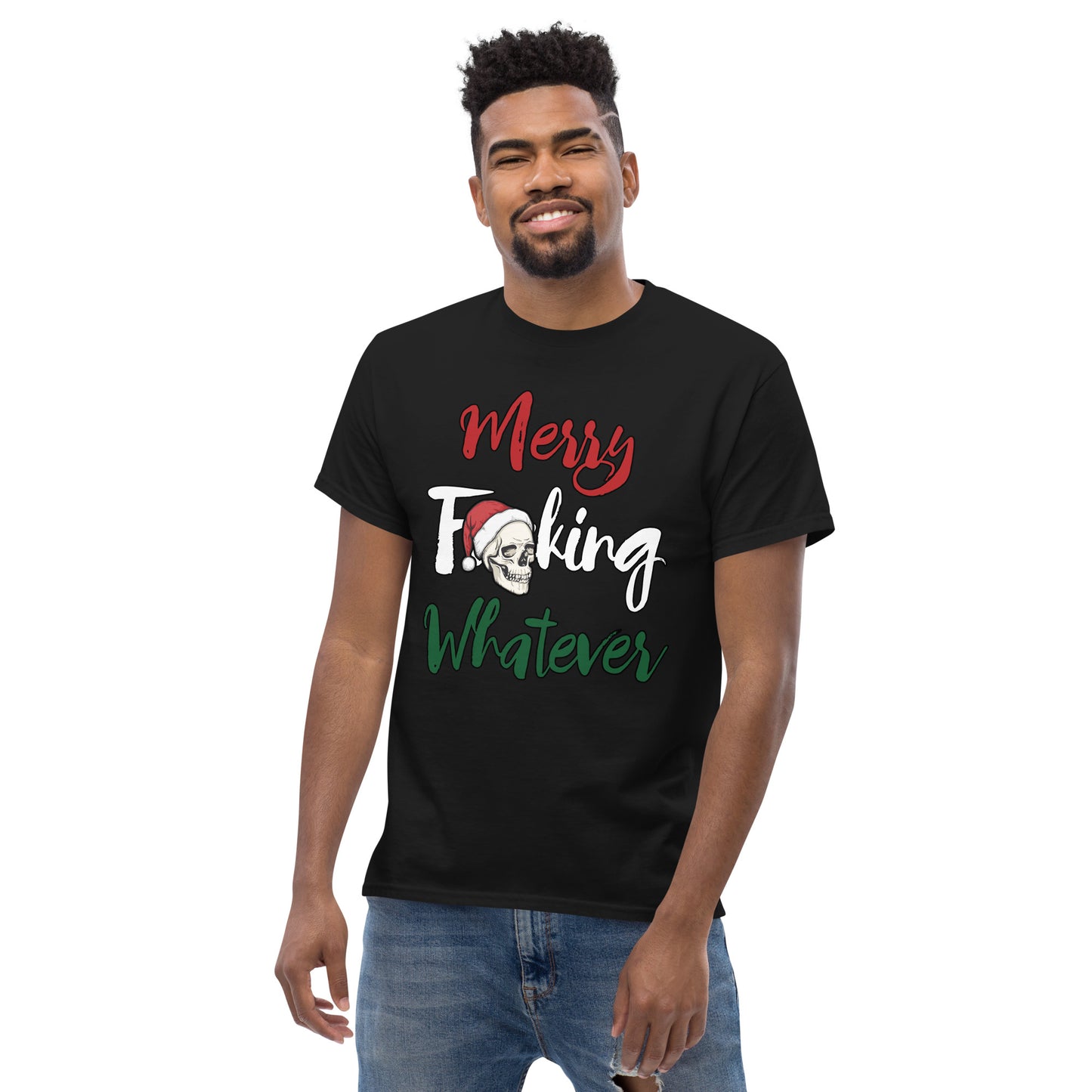 Merry F**king Whatever Christmas Unisex T-Shirt