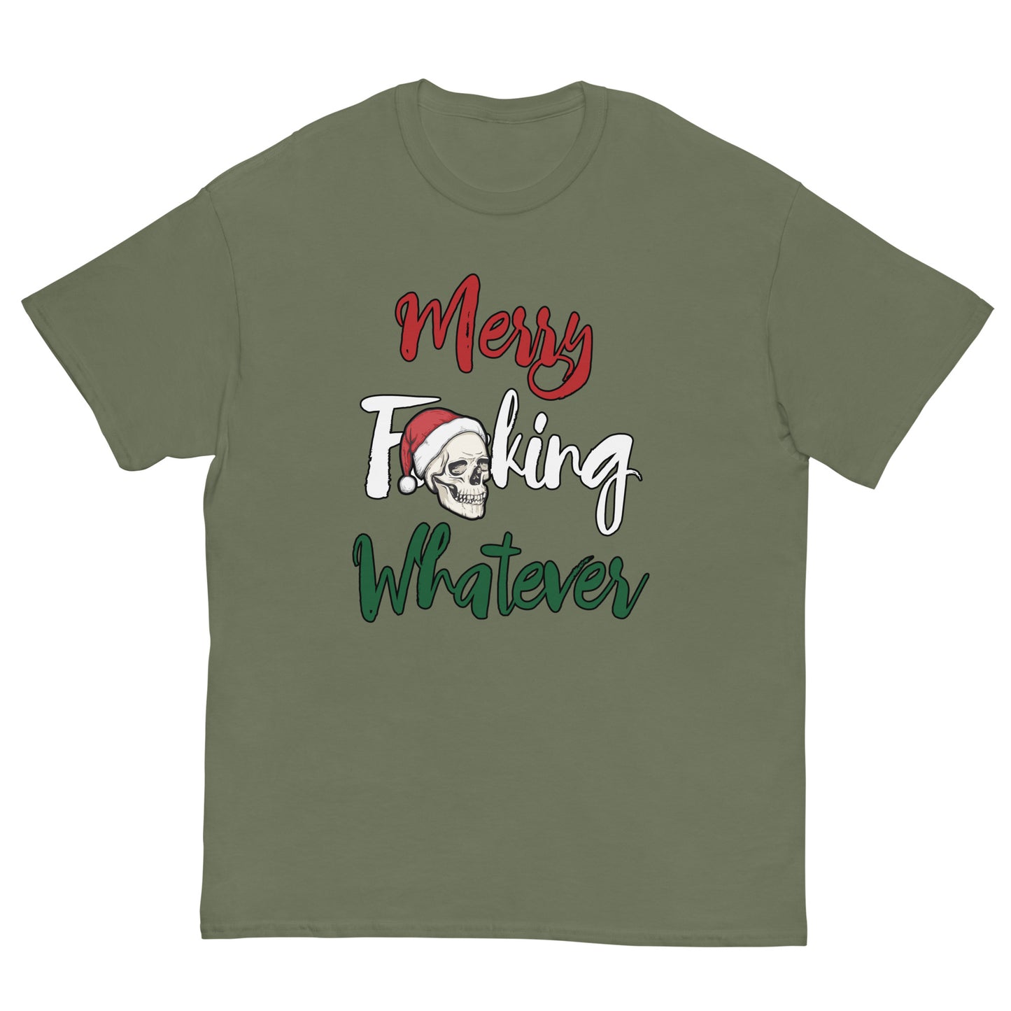 Merry F**king Whatever Christmas Unisex T-Shirt