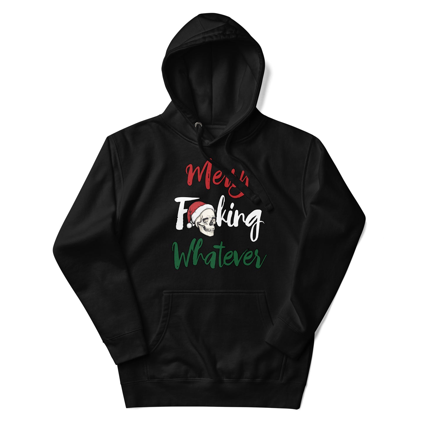 Merry F**king Whatever Christmas Unisex Adult Hoodie