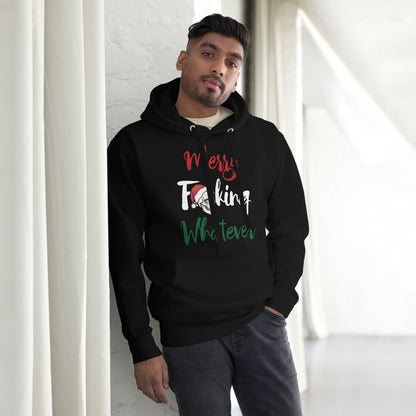 Merry F**king Whatever Christmas Unisex Adult Hoodie