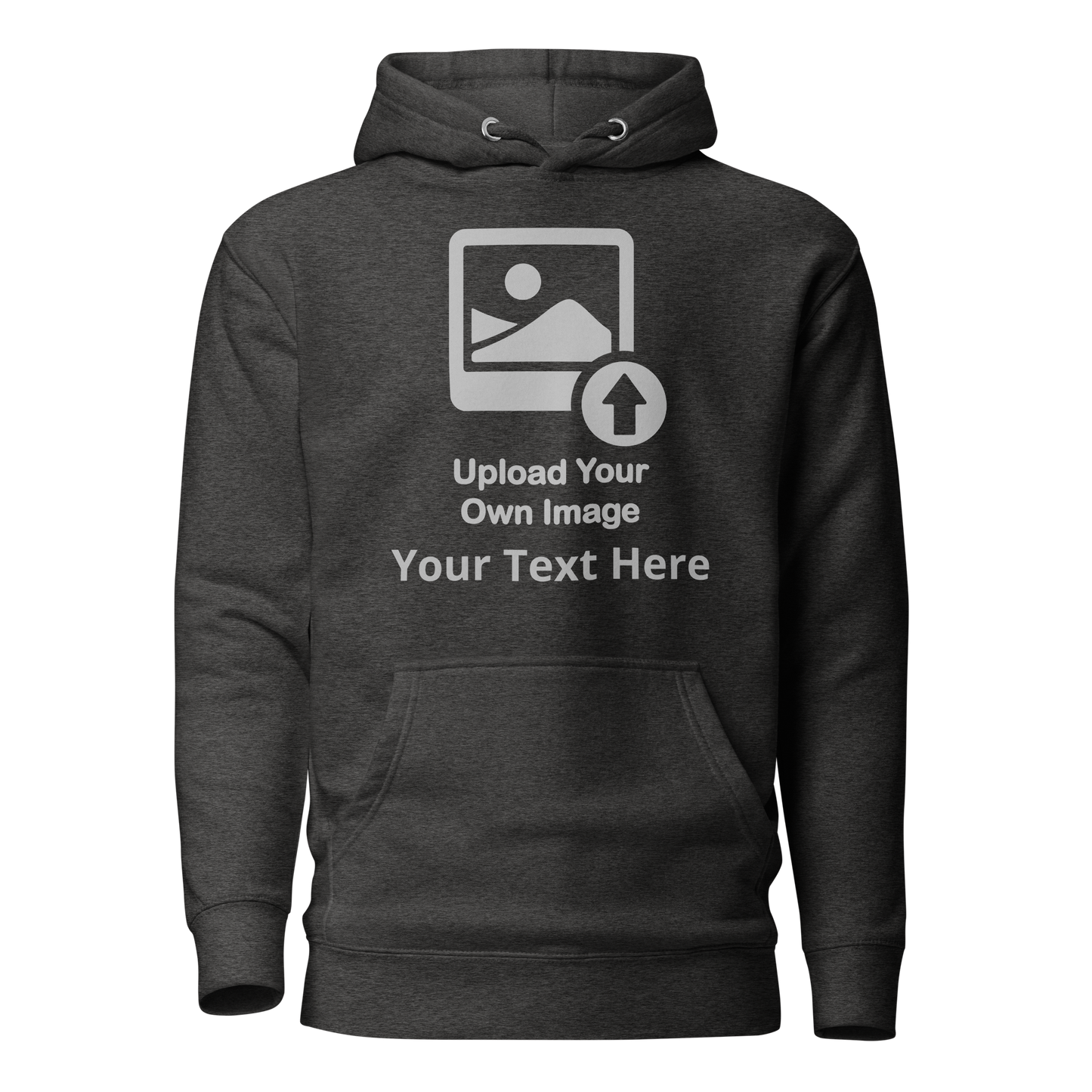 Personalize It Add Your Own Image and Text Unisex Hoodie