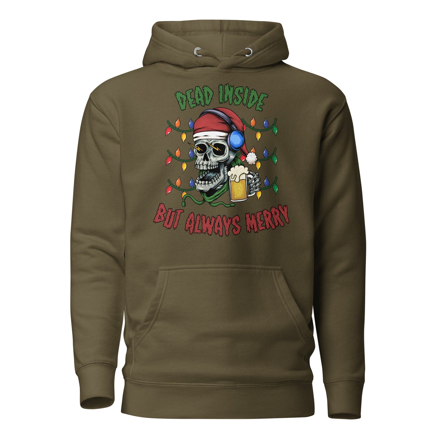 Dead Inside But Always Merry Adult Unisex Hoodie Sweater