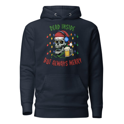 Dead Inside But Always Merry Adult Unisex Hoodie Sweater