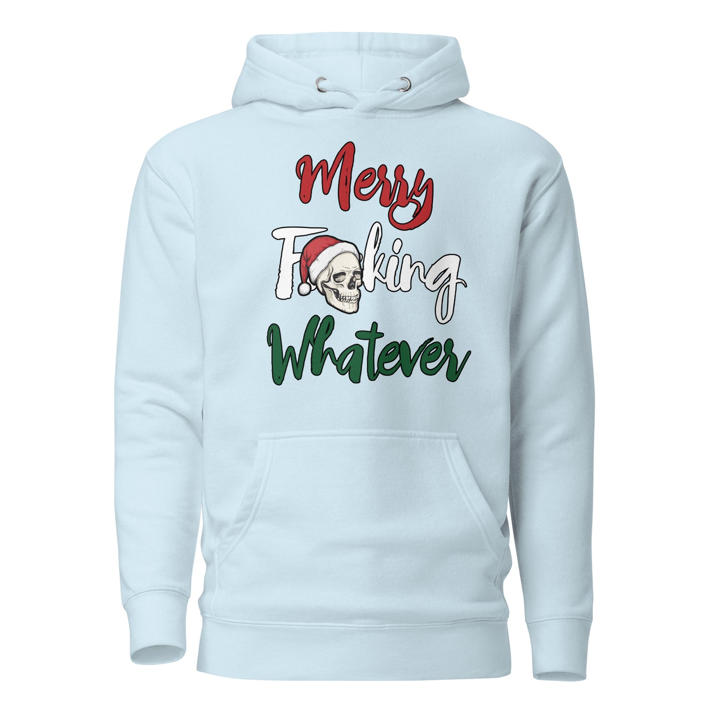 Merry F**king Whatever Christmas Unisex Adult Hoodie