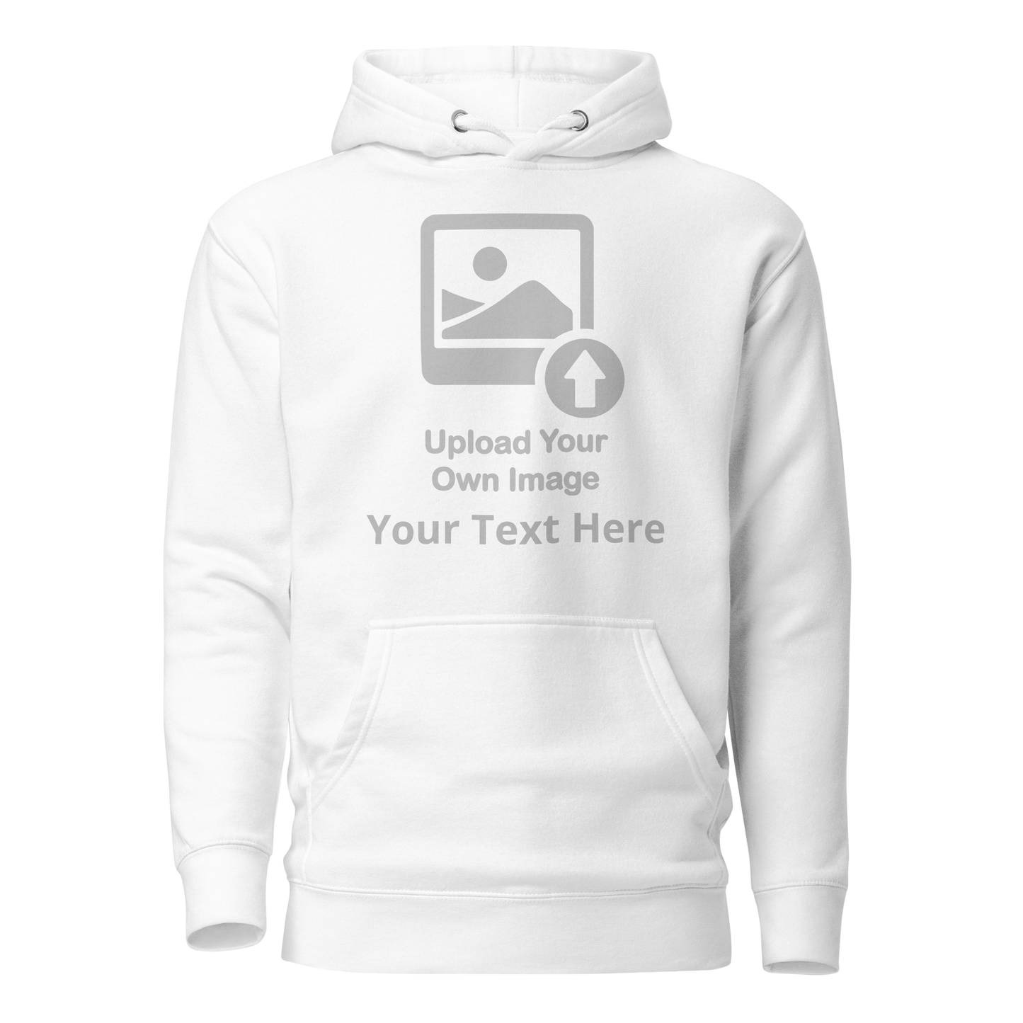 Personalize It Add Your Own Image and Text Unisex Hoodie