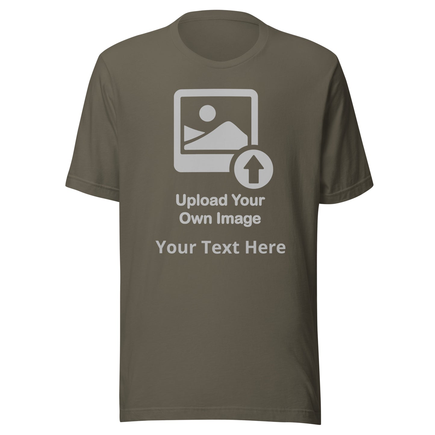 Personalize It Upload Your Own Image and Text Unisex T-shirt