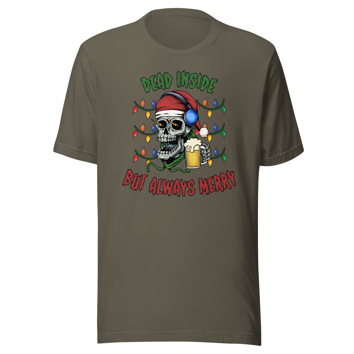 Dead Inside But Always Merry Christmas Unisex Adult T-Shirt